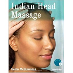 Indian Head Massage 3rd Edition, McGuinness