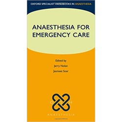 Anaesthesia for Emergency Care 