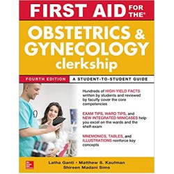 First Aid for the Obstetrics and Gynecology Clerkship, 4th Edition, Kaufman