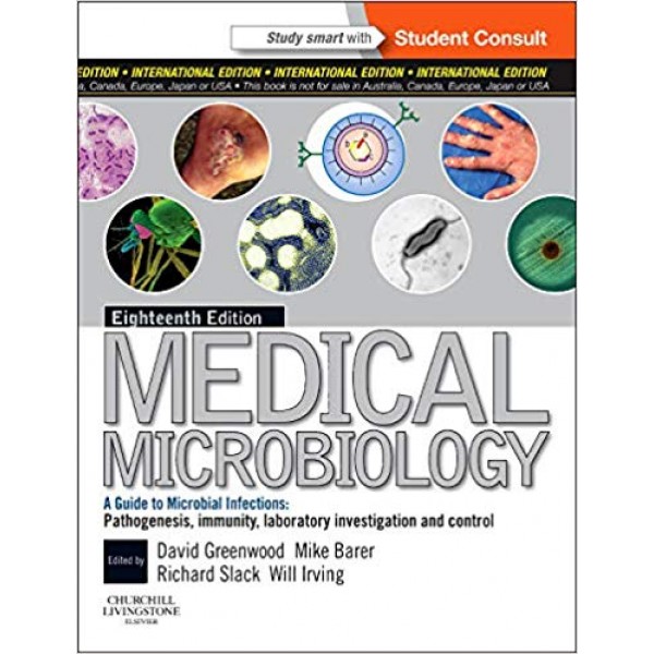Medical Microbiology 18th Edition, David Greenwood