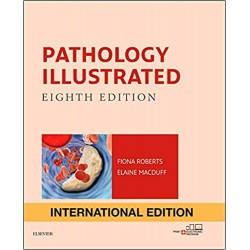 Pathology Illustrated 8th Edition, Fiona Roberts