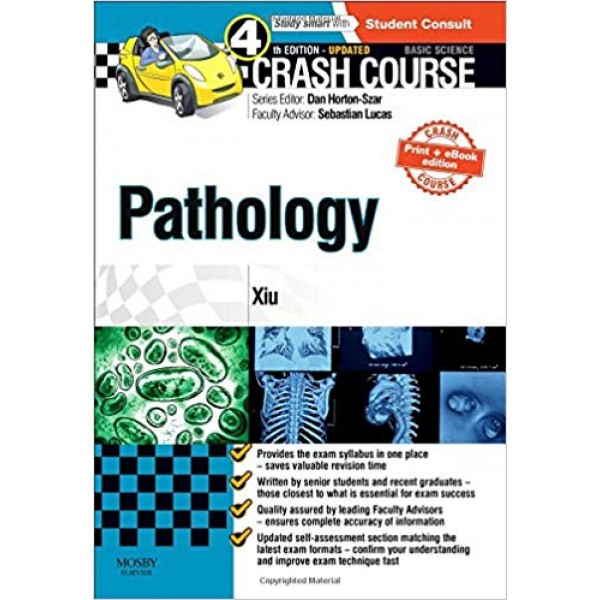 Crash Course Pathology 4th Edition, Xiu