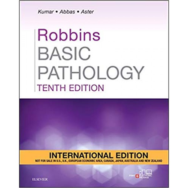 Robbins Basic Pathology 10th Edition, Vinay Kumar
