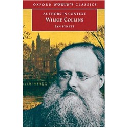 Wilkie Collins (Authors in Context), Lin Pykett