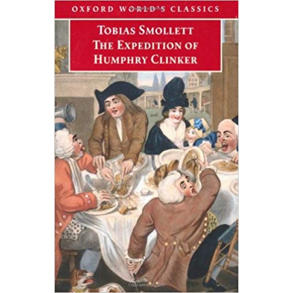 The Expedition of Humphry Clinker,Tobias Smollett 