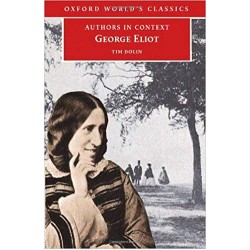 George Eliot (Authors in Context), Tim Dolin