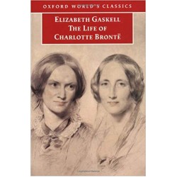 The Life of Charlotte Brontë, Elizabeth Gaskell