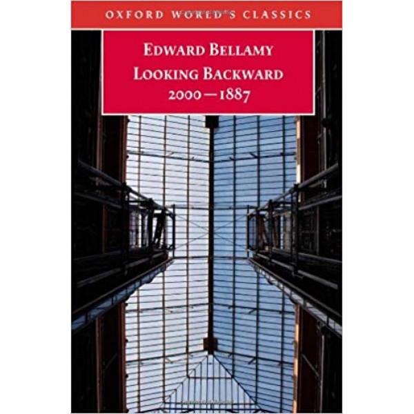 Looking Backward 2000-1887, Edward Bellamy