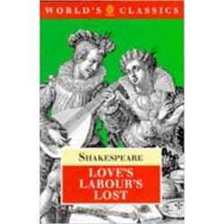 Love's Labour's Lost, William Shakespeare 