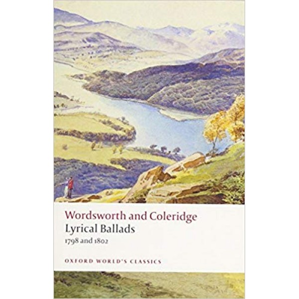 Lyrical Ballads: 1798 and 1802, Wordsworth, Coleridge, Stafford