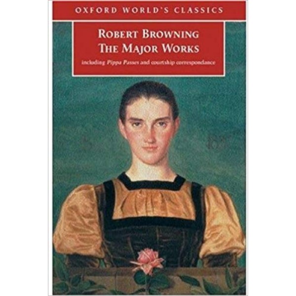 The Major Works, Browning