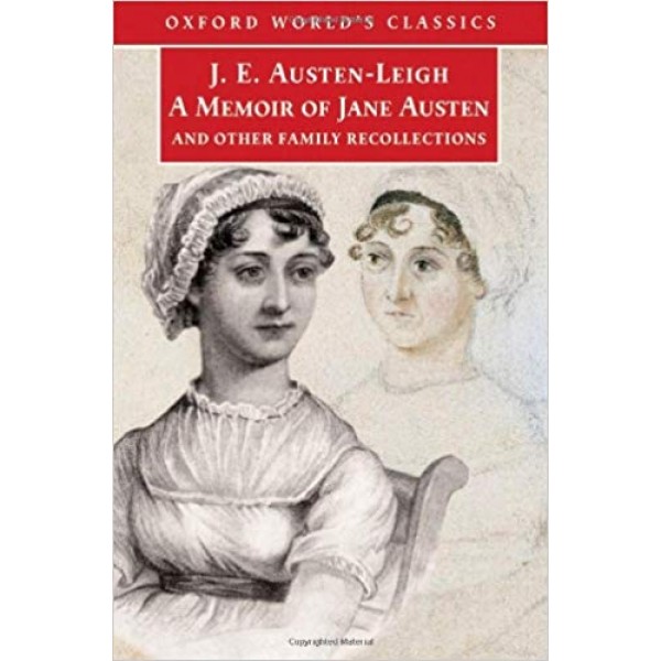 A Memoir of Jane Austen, Austen-Leigh