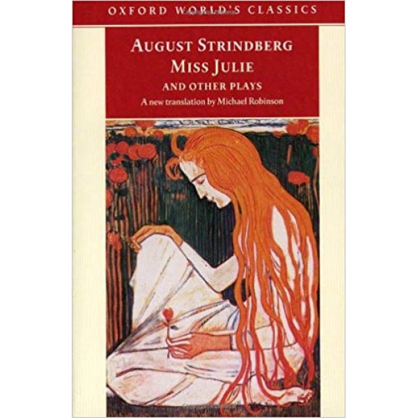 Miss Julie and Other Plays, Strindberg 