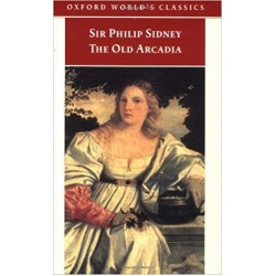 The Old Arcadia, Philip Sidney 