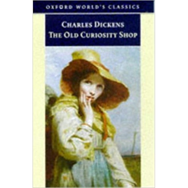 The Old Curiosity Shop, Charles Dickens 