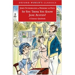 So You Think You Know Jane Austen?, Sutherland