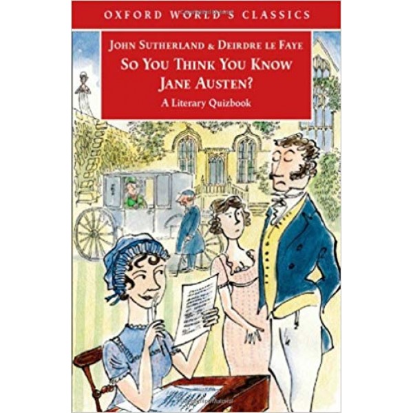 So You Think You Know Jane Austen?, Sutherland