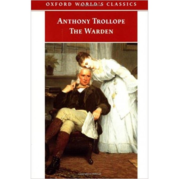 The Warden, Antony Trollope