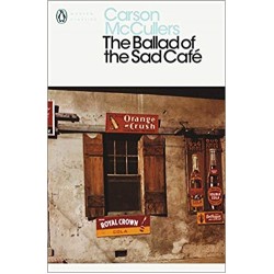 The Ballad of the Sad Cafe, McCullers