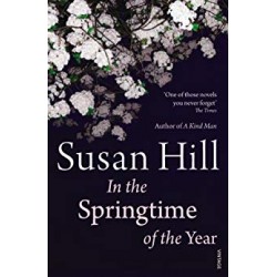 In the Springtime of the Year, Susan Hill