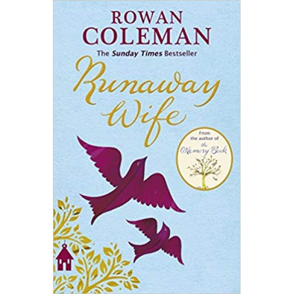 Runaway Wife, Coleman