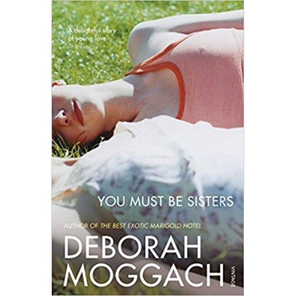 You Must Be Sisters, Moggach