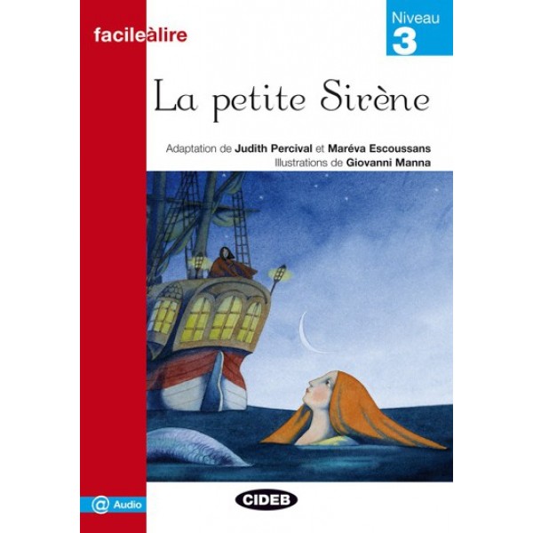 La Petite Sirene (Facile Lire Niveau 3)