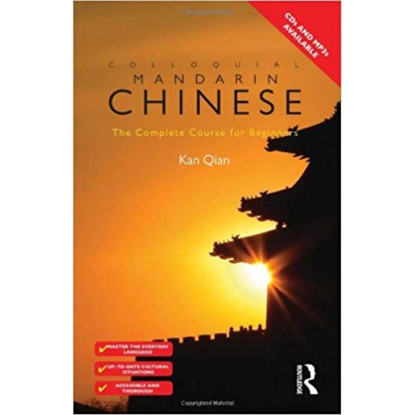 Colloquial Chinese: The Complete Course for Beginners + CD