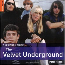 The Rough Guide to the Velvet Underground