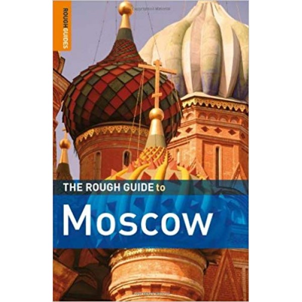 The Rough Guide to Moscow