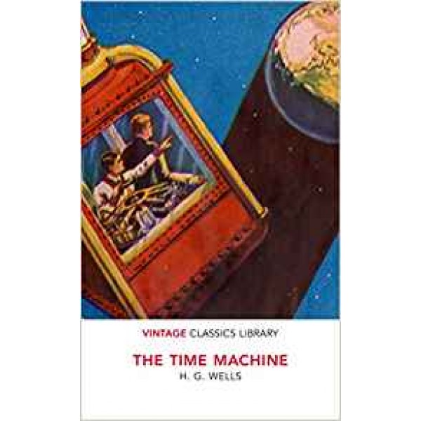 The Time Machine, H.G.Wells
