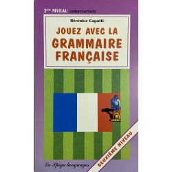 Niveau 2 - Jouez avec la grammaire française