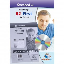 Succeed in B2 First for Schools Self-Study Edition