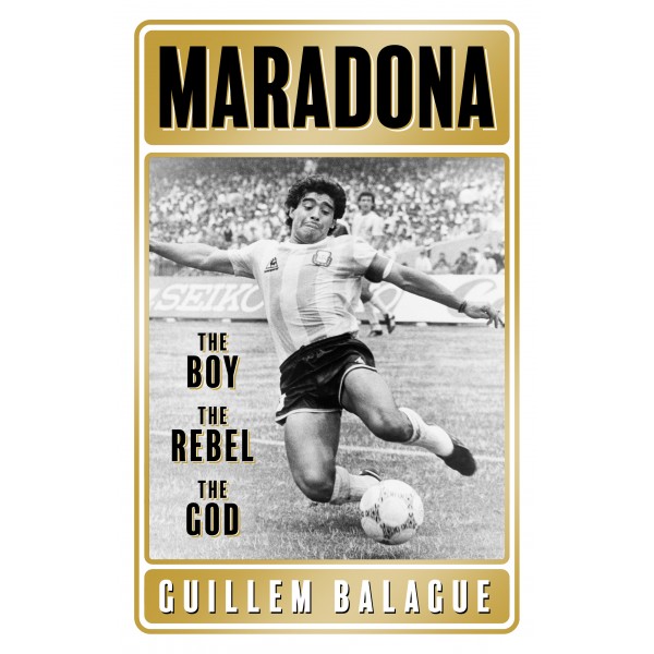 Maradona: The Boy. The Rebel. The God., Guillem Balague