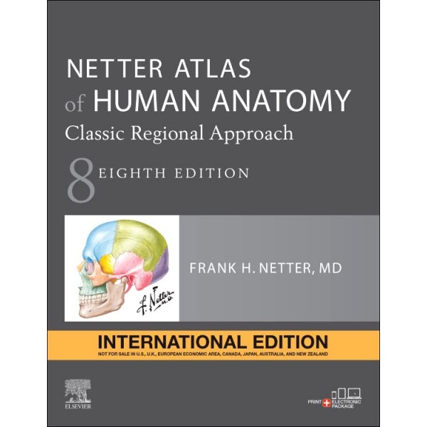 Netter Atlas of Human Anatomy 8th Edition, Frank H. Netter