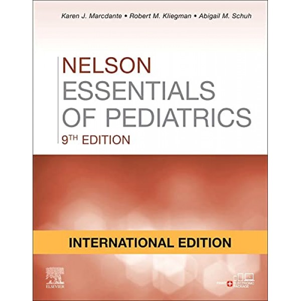 Nelson Essentials Of Pediatrics 9th Edition, Karen J. Marcdante