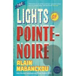 The Lights of Pointe-Noire, Alain Mabanckou