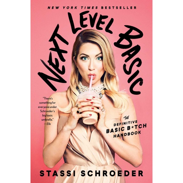 Next Level Basic, Stassi Schroeder