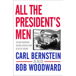 All the President's Men, Carl Bernstein & Bob Woodward