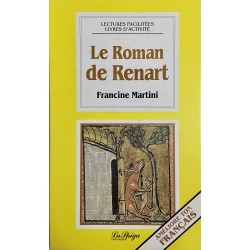 Niveau 3 - Le roman de Renart, Francine Martini