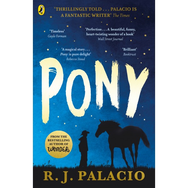Pony, R. J. Palacio