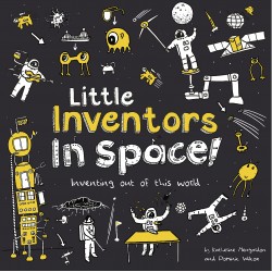 Little Inventors In Space!
