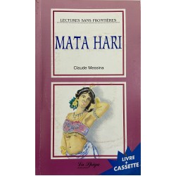 Niveau 4 - Mata Hari + Audio CD, Claude Messina
