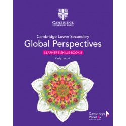 Cambridge Lower Secondary Global Perspectives 8 Learner's Skills Book