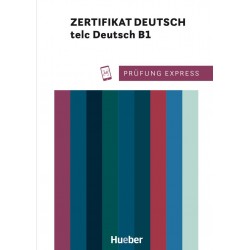 Prüfung Express – Zertifikat Deutsch – telc Deutsch B1