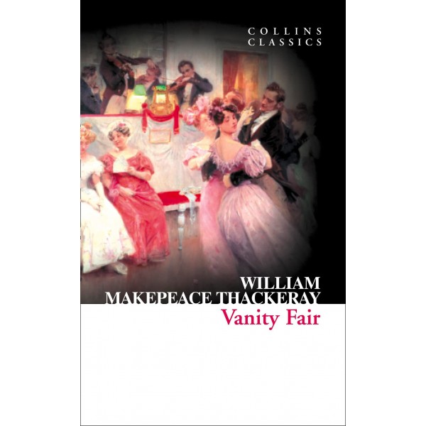 Vanity Fair, William Thackeray