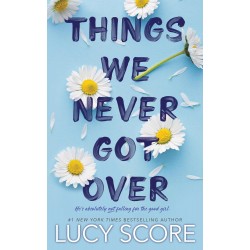 Things We Never Got Over, Lucy Score