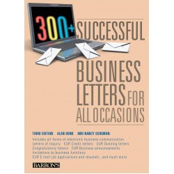 300+ Successful Business Letters for All Occasions 3rd Edition, Alan Bond