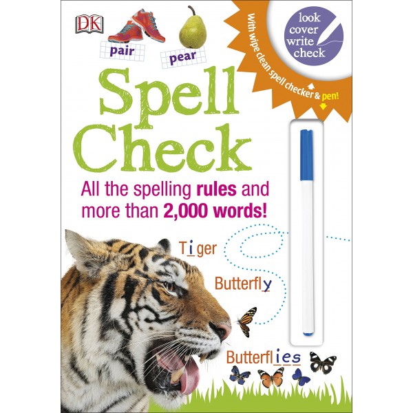 Spell Check: All the Spelling Rules and more than 2,000 Words
