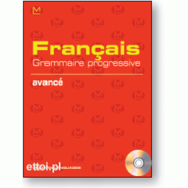 Français Grammaire progressive avancé + Audio CD